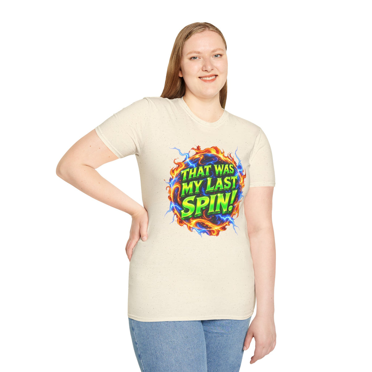 THAT WAS MY LAST SPIN! - T-Shirt