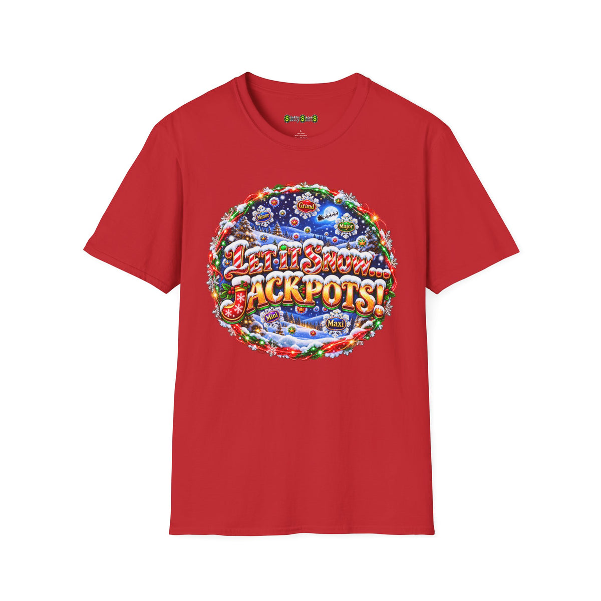 LET IT SNOW... JACKPOTS! Christmas slot machine graphic T-shirt featuring festive winter and jackpot-themed artwork