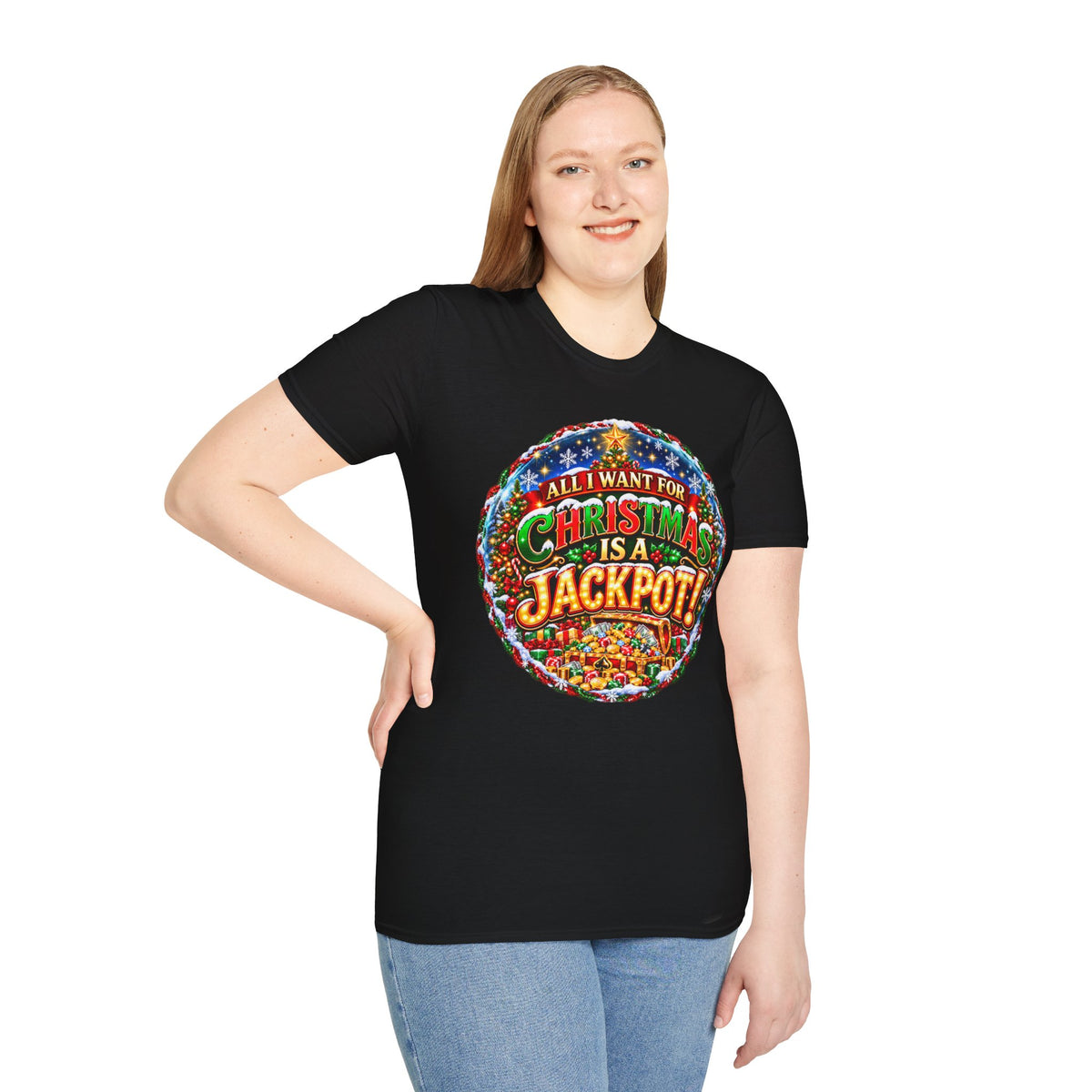 ALL I WANT FOR CHRISTMAS IS A JACKPOT!  T-Shirt