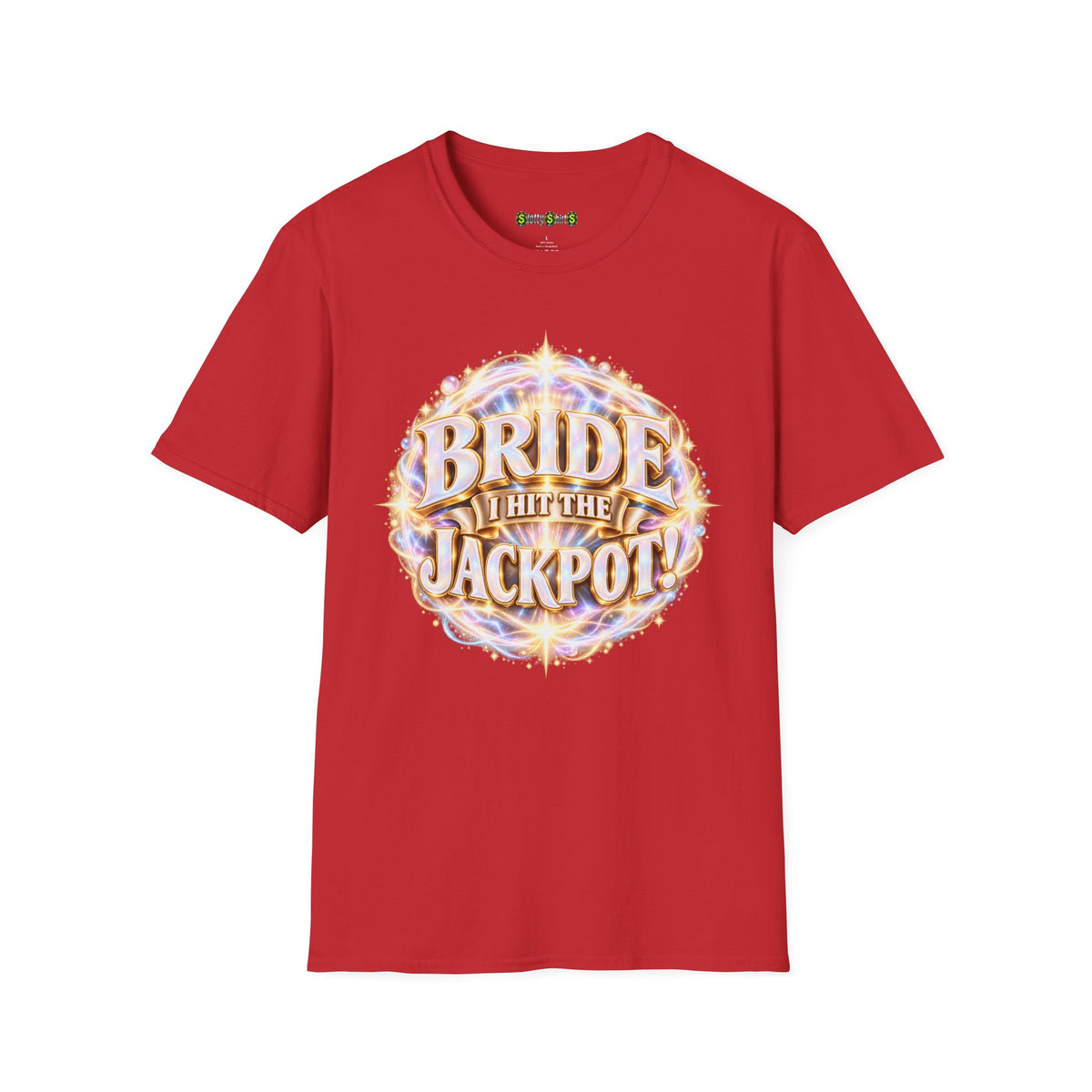 BRIDE JACKPOT - T-Shirt