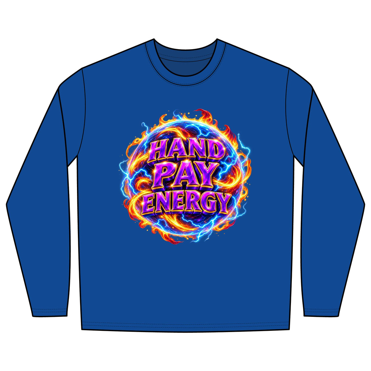HAND PAY ENERGY long sleeve slot machine T-shirt featuring a casino-themed graphic celebrating handpay jackpots