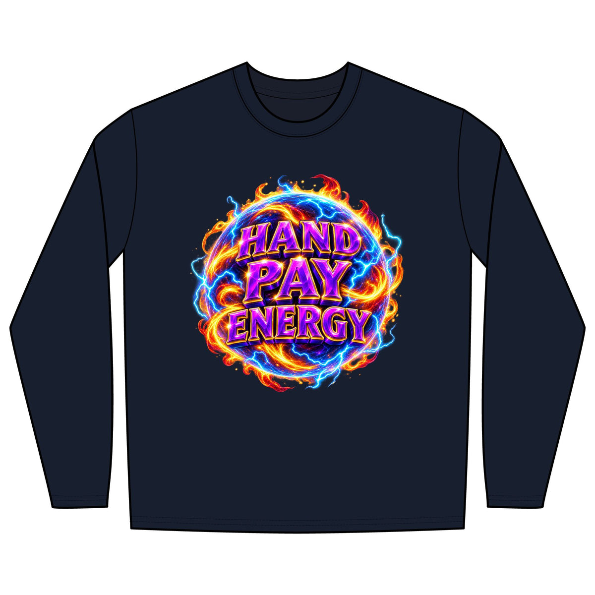 HAND PAY ENERGY - Long Sleeve T-Shirt